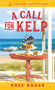 A Call for Kelp by Bree Baker, 9781728205724