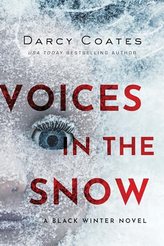 Voices in the Snow by Darcy Coates, 9781728220185