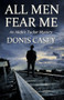 All Men Fear Me by Donis Casey, 9781464204685