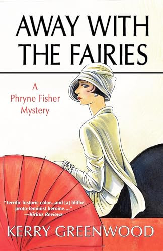 Away with the Fairies by Kerry Greenwood, 9781590583135