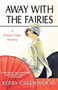 Away with the Fairies by Kerry Greenwood, 9781590583135