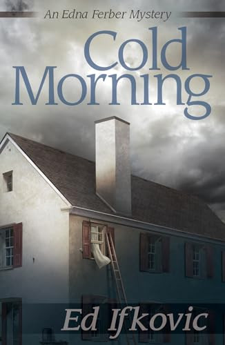Cold Morning by Ed Ifkovic, 9781464205439