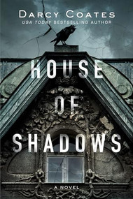 House of Shadows - 9781728221786 by Darcy Coates, 9781728221786