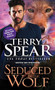 Seduced by the Wolf by Terry Spear, 9781728223094