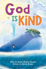 God is Kind - 9781728272627 by Jamie Calloway-Hanauer, Patrick Brooks, 9781728272627