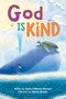 God is Kind - 9781728272627 by Jamie Calloway-Hanauer, Patrick Brooks, 9781728272627