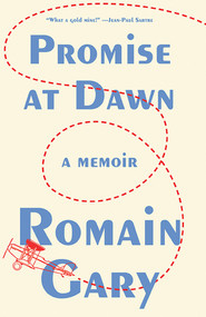 Promise at Dawn by Romain Gary, 9780811221986