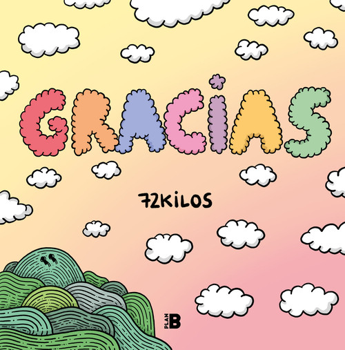 Gracias / Thanks! (Spanish Edition) by 72 Kilos, 9788418051708