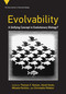 Evolvability (A Unifying Concept in Evolutionary Biology?) by Thomas F. Hansen, David Houle, Mihaela Pavlicev, Christophe Pélabon, 9780262545624