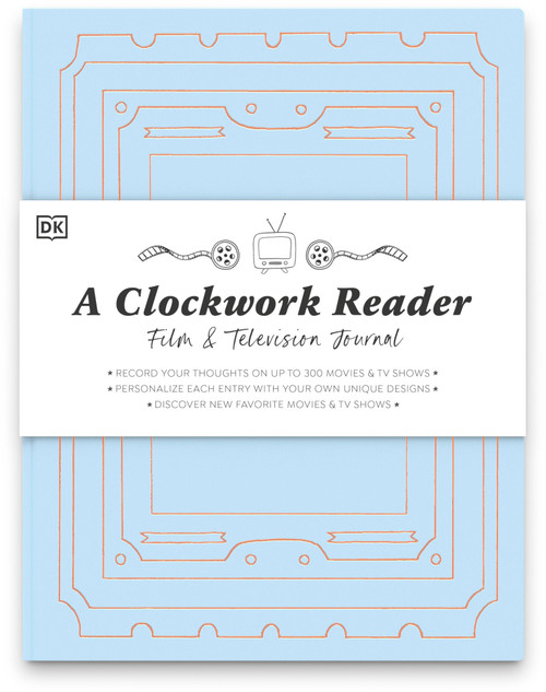 A Clockwork Reader Film and TV Journal by Hannah Azerang, 9780744079258