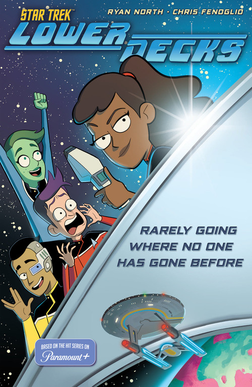Star Trek: Lower Decks by Ryan North, Chris Fenoglio, Chris Fenoglio, 9781684059621
