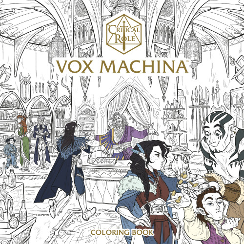 Critical Role: Vox Machina Coloring Book by Critical Role, Olivia Samson, CoupleOfKooks, Noah Hayes, Cait May, 9781506734248