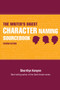 The Writer's Digest Character Naming Sourcebook by Sherrilyn Kenyon, 9781582979205
