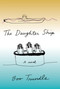 The Daughter Ship (A Novel) by Boo Trundle, 9780593317297