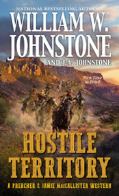 Hostile Territory - 9780786049875 by William W. Johnstone, J.A. Johnstone, 9780786049875