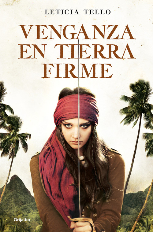 Venganza en Tierra Firme / Vengeance on Land (Spanish Edition) by Leticia Tello Sainz, 9788425359873