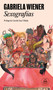 Sexografías / Sexographies (Spanish Edition) by Gabriela Wiener, Camila Sosa Villada, 9788439737612