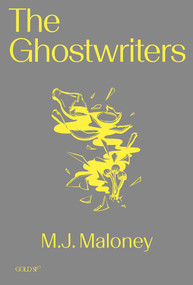 The Ghostwriters by M. J. Maloney, 9781913380786