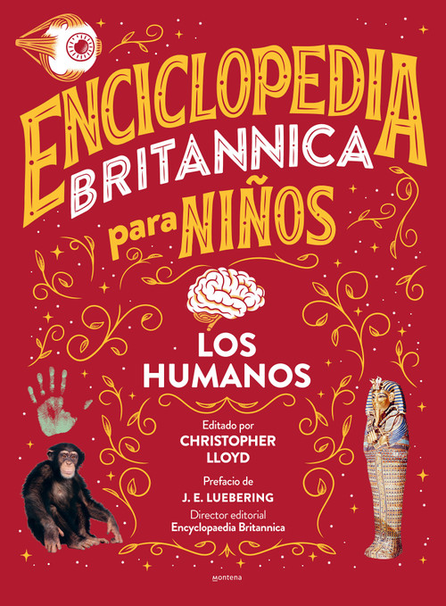 Enciclopedia Britannica para niños 3: Los humanos / Britannica All New Kids' Encyclopedia: Humans (Spanish Edition) by J.E.  Luebering, Christopher Lloyd, Britannica Books, 9788418594595