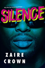 Silence - 9781496741905 by Zaire Crown, 9781496741905