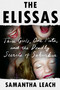 The Elissas (Three Girls, One Fate, and the Deadly Secrets of Suburbia) by Samantha Leach, 9780306826917