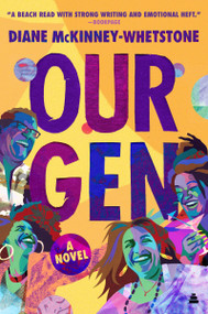 Our Gen (A Novel) - 9780063140127 by Diane McKinney-Whetstone, 9780063140127