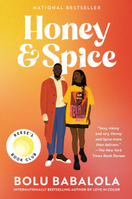 Honey and Spice (A Novel) - 9780063141513 by Bolu Babalola, 9780063141513
