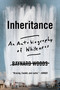 Inheritance (An Autobiography of Whiteness) - 9780306924200 by Baynard Woods