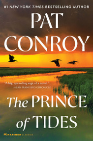 The Prince of Tides (A Novel) - 9780063321830 by Pat Conroy, 9780063321830