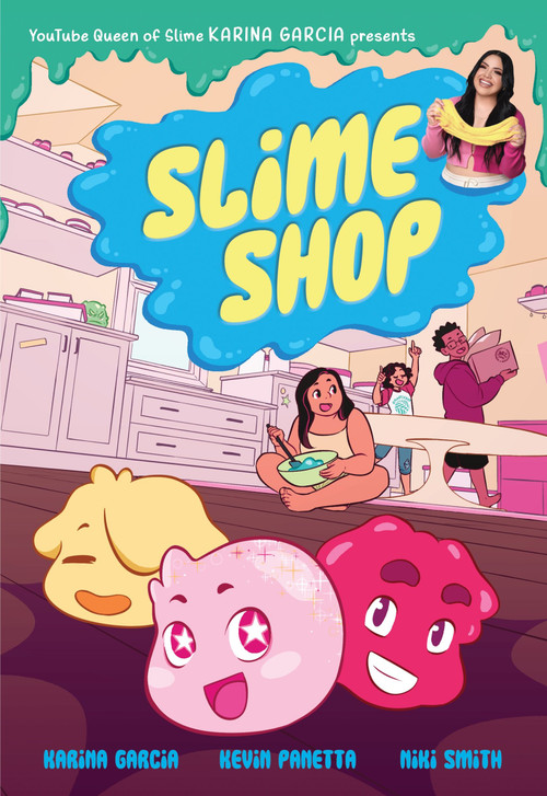 Slime Shop (A Graphic Novel) - 9780358446453 by Karina Garcia, Kevin Panetta, Niki Smith, 9780358446453