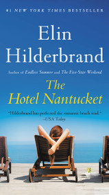 The Hotel Nantucket - 9780316258937 by Elin Hilderbrand, 9780316258937