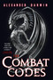 The Combat Codes by Alexander Darwin, 9780316493000
