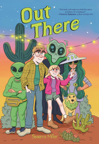 Out There (A Graphic Novel) - 9780316591874 by Seaerra Miller, 9780316591874