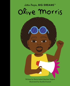 Olive Morris by Maria Isabel Sanchez Vegara, Aurelia Durand, 9780711285675