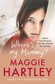 Where's My Mummy by Maggie Hartley, 9781399606578