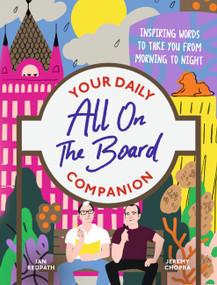 All on the Board - Your Daily Companion (Inspiring and comforting words to see you through from morning to night) by All on the Board, 9781399705202