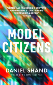 Model Citizens by Daniel Shand, 9781472156662