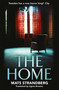 The Home by Mats Strandberg, 9781529402155