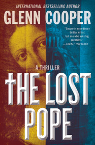 The Lost Pope by Glenn Cooper, 9781538721261