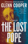 The Lost Pope by Glenn Cooper, 9781538721261