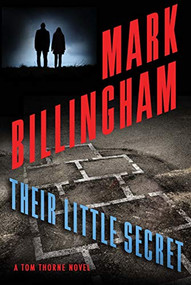 Their Little Secret (A Tom Thorne Novel) - 9780802148957 by Mark Billingham, 9780802148957