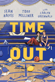 Time Out - 9781534492622 by Sean Hayes, Todd Milliner, Carlyn Greenwald, 9781534492622
