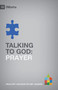 Talking to God (Prayer) by Alex Duke, 9781433588198