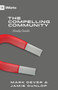 The Compelling Community Study Guide by Mark Dever, Jamie Dunlop, 9781433588280