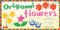 Origami Flowers Kit (Fold Lovely Daises, Lilies, Lotus Flowers and More!: Kit with 2 Origami Books, 41 Projects and 98 Origami Papers) by Michael G. LaFosse, 9780804835350