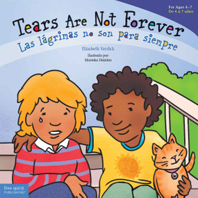 Tears Are Not Forever / Las lágrimas no son para siempre (Bilingual Edition) by Elizabeth Verdick, Marieka Heinlen, 9781631988158