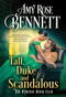 Tall, Duke, and Scandalous by Amy Rose Bennett, 9781728248356