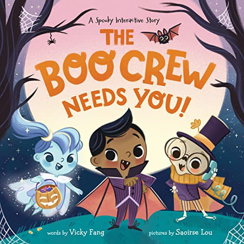 The Boo Crew Needs YOU! by Vicky Fang, Saoirse Lou, 9781728264561