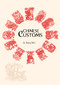 Chinese Customs by Wei Xiang, 9781602201040