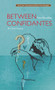 Between Confidantes by Danyan Chen, 9781602202375